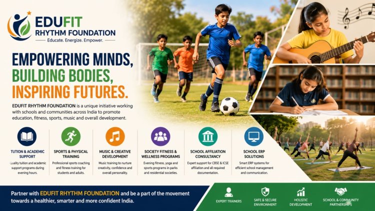 Promotes Education, Fitness and Talent Development