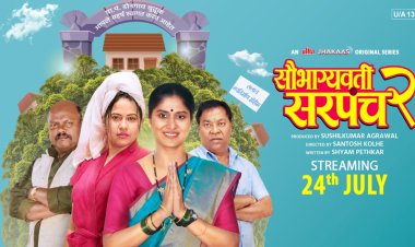Popular Marathi Web Series Saubhagyawati Sarpanch Returns with a Bigger Political Battle; Season 2 to Stream on Ultra Jhakaas OTT from July 24